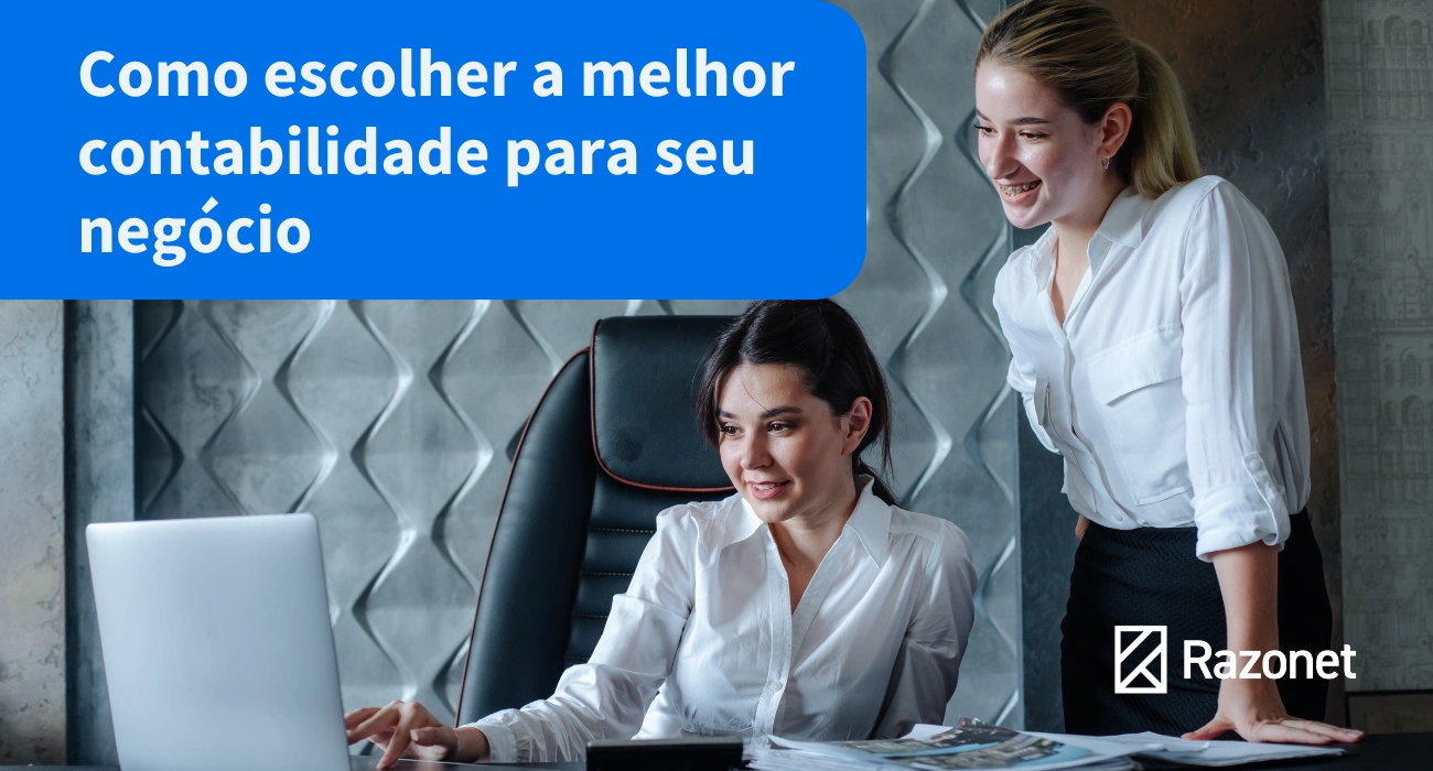 Como Escolher a Melhor Contabilidade Para Sua Empresa? - capa