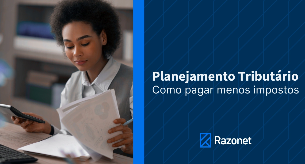 Planejamento Tributário: Como Pagar Menos Impostos?  - capa